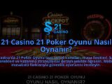 21-Casino-21-Poker-Oyunu-Nasil-Oynanir-overlay-1784393530.jpg