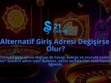 21-Alternatif-Giris-Adresi-Degisirse-Ne-Olur-overlay-1786686575.jpg