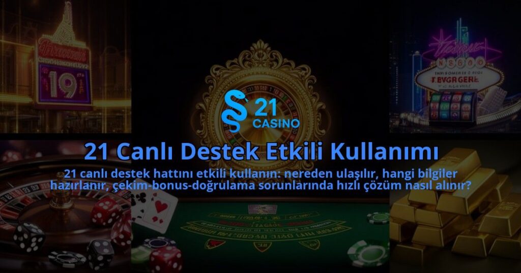 21-Canli-Destek-Etkili-Kullanimi-overlay-1786625960.jpg