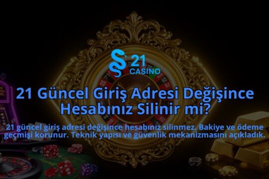 21-Guncel-Giris-Adresi-Degisince-Hesabiniz-Silinir-mi-overlay-1786523301.jpg
