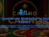 21-Oyunlarinin-Avantajlari-ve-Secim-Rehberi-overlay-1786647249.jpg